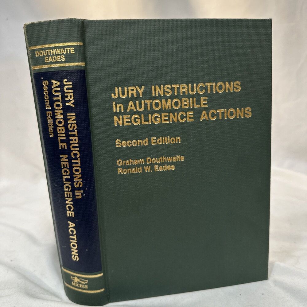 Jury Instructions Auto Negligence Actions 2nd Ed Douthwaite Eades TN LAW Book